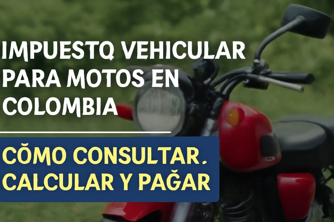 Impuesto Vehicular para Motos